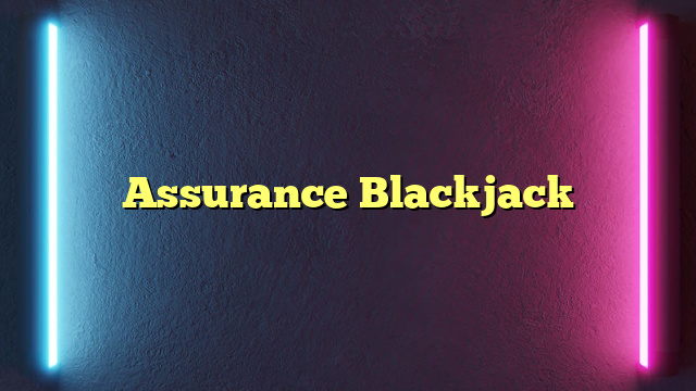 Assurance Blackjack