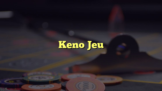 Keno Jeu