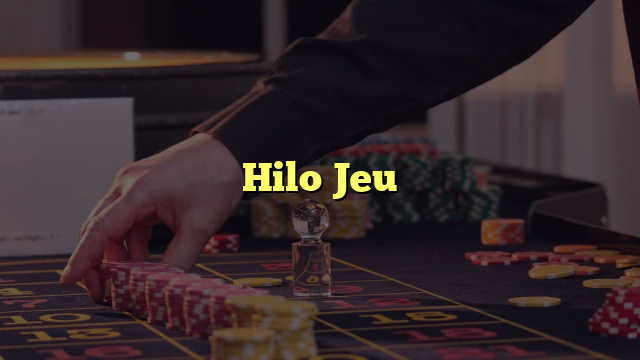 Hilo Jeu