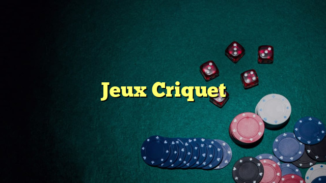 Jeux Criquet