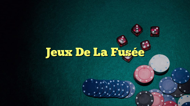 Jeux De La Fusée