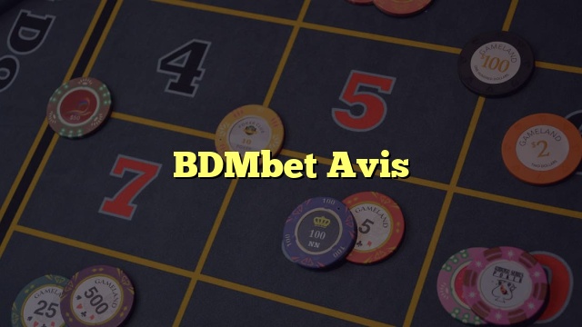 BDMbet Avis