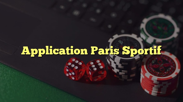 Application Paris Sportif